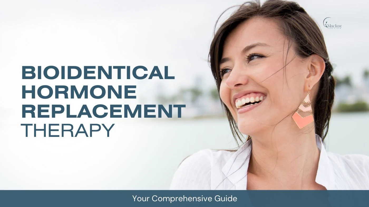 Our Bioidentical Hormone Replacement Therapy Guide